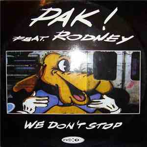 PAK! Feat. Rodney - We Don't Stop
