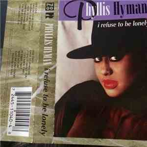 Phyllis Hyman - I Refuse To Be Lonely