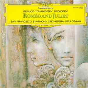 Prokofiev, San Francisco Symphony Orchestra, Berlioz, Tchaikovsky, Seiji Oz ...