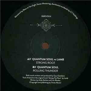 Quantum Soul vs Lamb - Strong Root / Rolling Thunder