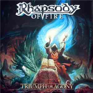 Rhapsody Of Fire - Triumph Or Agony
