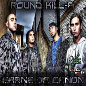 Round Kill-A - Carne De Cañón