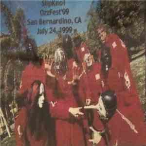 Slipknot - OzzFest'909 7-24-99