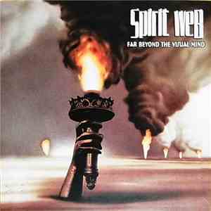 Spirit Web - Far Beyond The Visual Mind