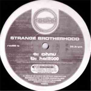 Strange Brotherhood - Ohmu / Hal2000