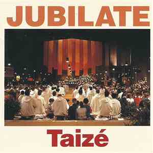 Taizé - Jubilate