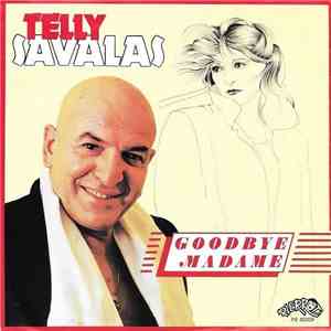 Telly Savalas - Goodbye Madame