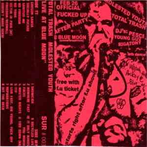 Total Trash, Molested Youth - Live At Blue Moon