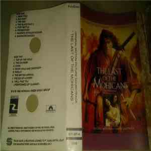 Trevor Jones, Randy Edelman - The Last Of The Mohicans (Original Motion Pic ...