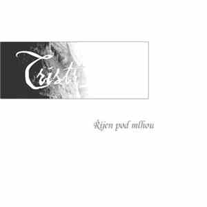 Trist  - Říjen Pod Mlhou