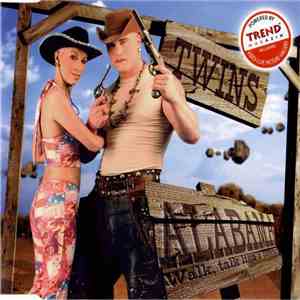 Twins  - Alabama (Walk Talk Like A Cowboy)