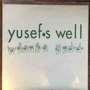 Yusef's Well - Method Acting / Collapse And Comeback