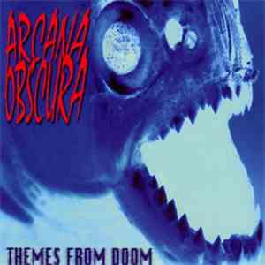 Arcana Obscura - Themes From Doom