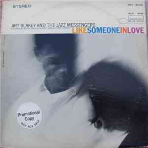 Art Blakey And The Jazz Messengers - Like Someone In Love