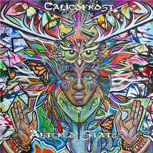 Calicofrost - Altered States