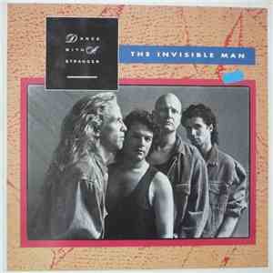Dance With A Stranger - The Invisible Man