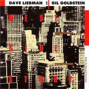 Dave Liebman - Gil Goldstein - West Side Story (Today)