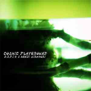 Der Bekannte Post Industrielle Trompeter & Kenji Siratori - Cosmic Playgrou ...