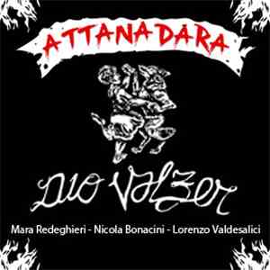 Dio Valzer - Attanadara