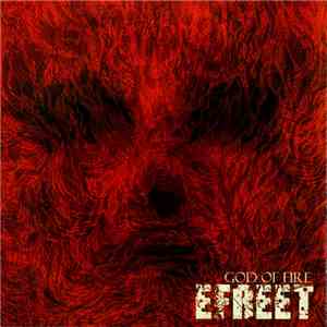Efreet - God Of Fire