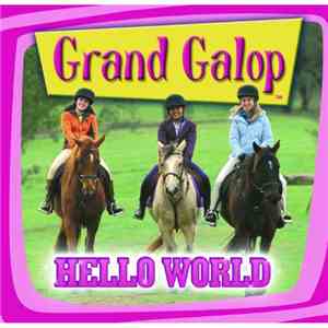 Grand Galop - Hello World
