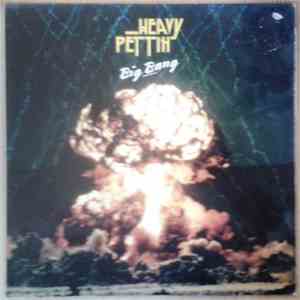 Heavy Pettin - Big Bang