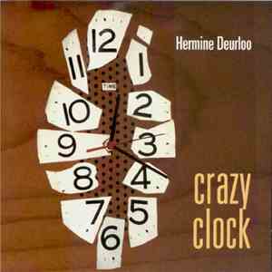 Hermine Deurloo - Crazy Clock