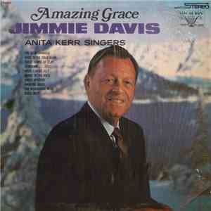 Jimmie Davis With The Anita Kerr Singers - Amazing Grace
