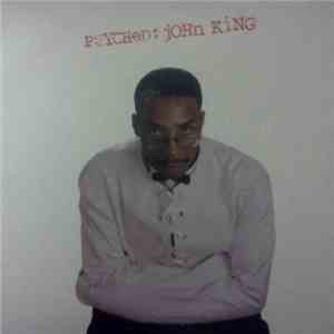 John King  - Psyched