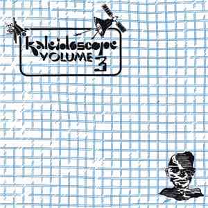 Kaleidoscope  - Volume 3