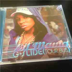 Lil Mama - G-Slide (Tour Bus)