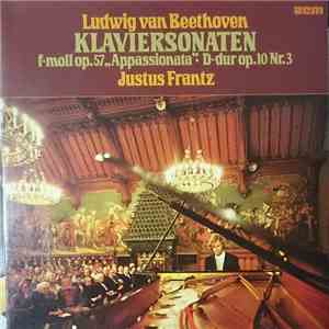 Ludwig van Beethoven, Justus Frantz - Klaviersonaten F-Moll Op. 57 / D-dur ...