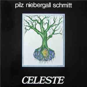 Michel Pilz / Buschi Niebergall / Uwe Schmitt - Celeste