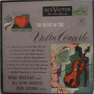 Mischa Mischakoff, Erich Leinsdorf, RCA Victor Symphony Orchestra - The Hea ...