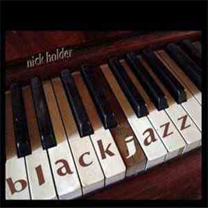 Nick Holder - Black Jazz