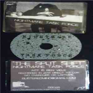 Nightmare Task Force - The Split Shift