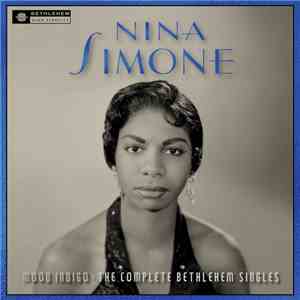 Nina Simone - Mood Indigo: The Complete Bethlehem Singles