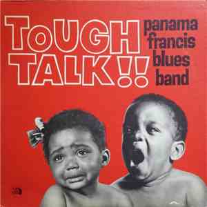 Panama Francis Blues Band - Tough Talk