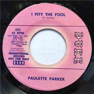 Paulette Parker - I Pity The Fool