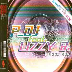 P_DJ Feat. Lizzy B. - Funny Day