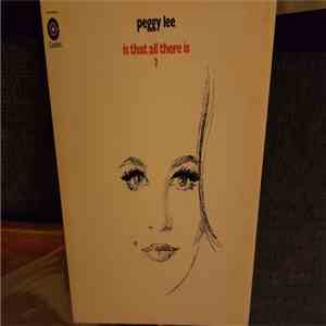Peggy Lee - Is That All There Is?