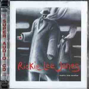 Rickie Lee Jones - Traffic From Paradise