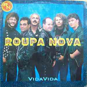 Roupa Nova - Vida Vida