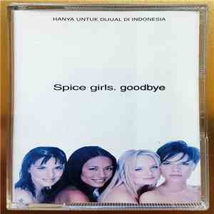 Spice Girls - Goodbye