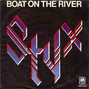 Styx - Boat On The River
