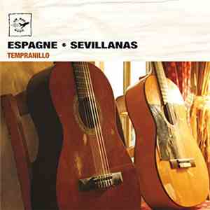 Tempranillo, Matéo Campos - Esapgne - Sevillanas