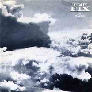 The Fix - Lost Planes