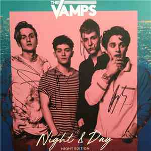 The Vamps  - Night & Day (Night Edition)