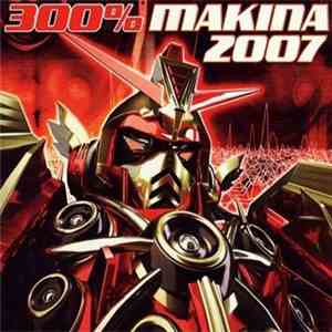 Various - 300% Makina 2007