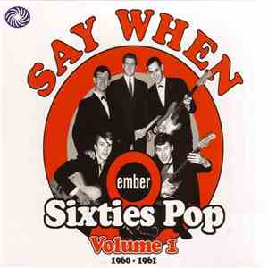Various - Say When: Ember Sixties Pop Volume 1